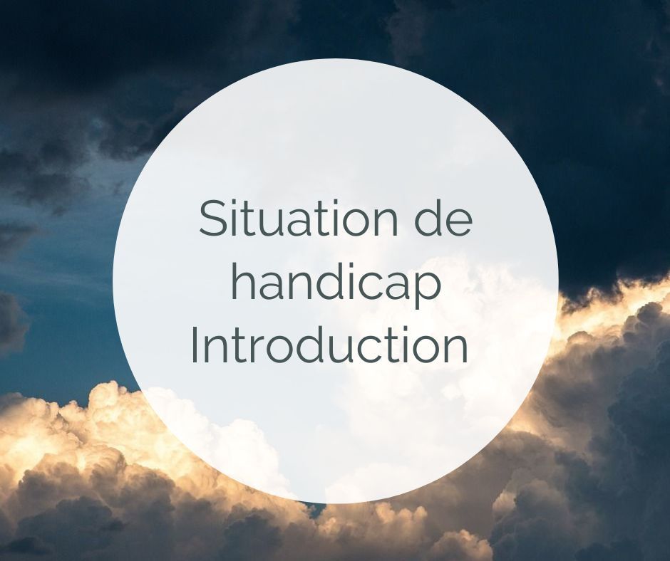 A la rencontre de la notion de handicap : Introduction