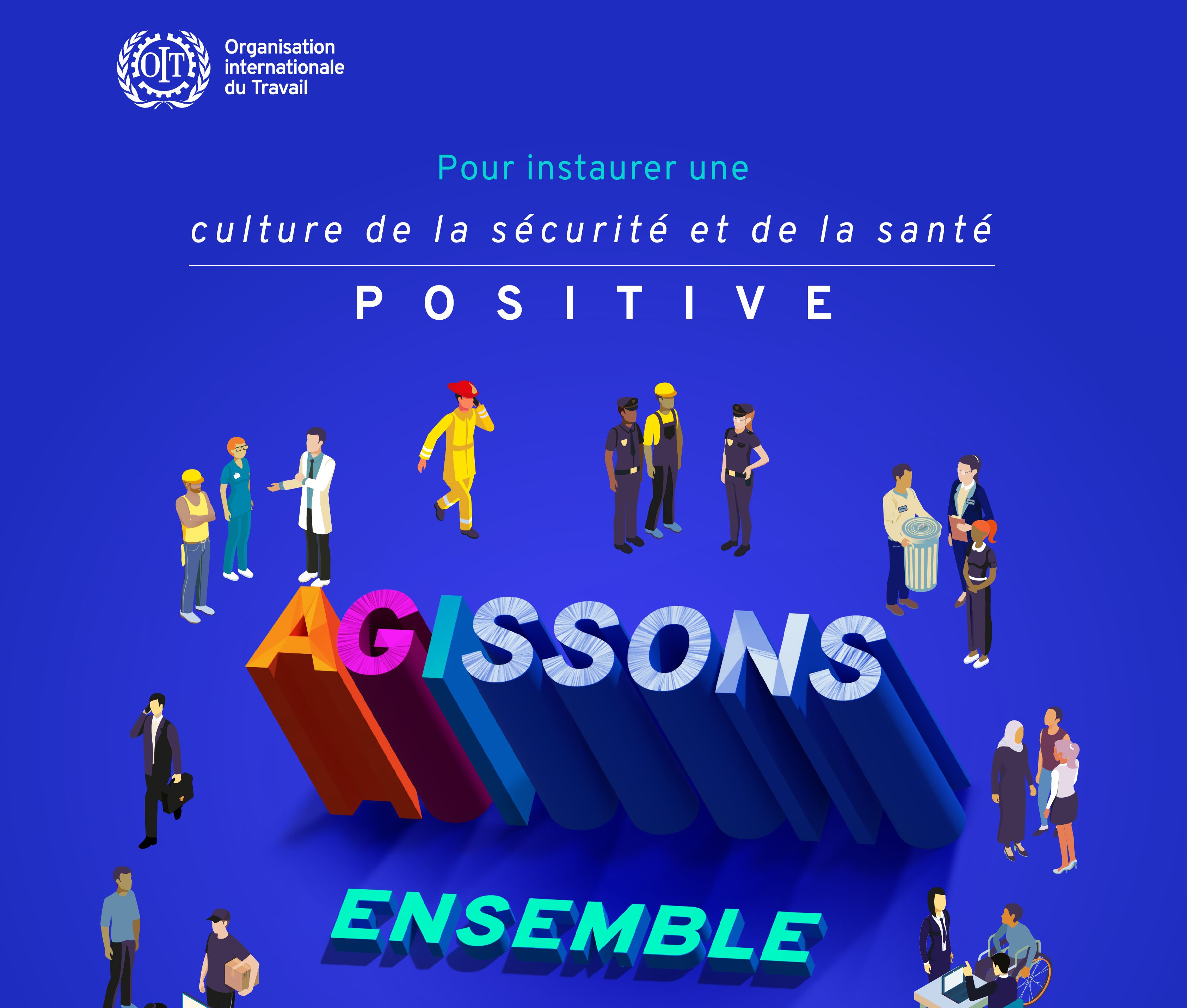 Journée mondiale de la sécurité et de la santé au travail : c’est le 28 Avril !