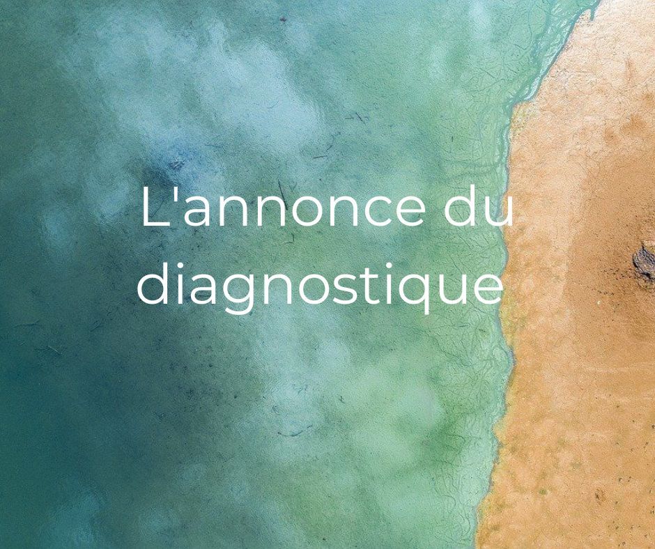 Pourquoi un séjour Post-Cancer ? - Revisiter l'annonce du diagnostique