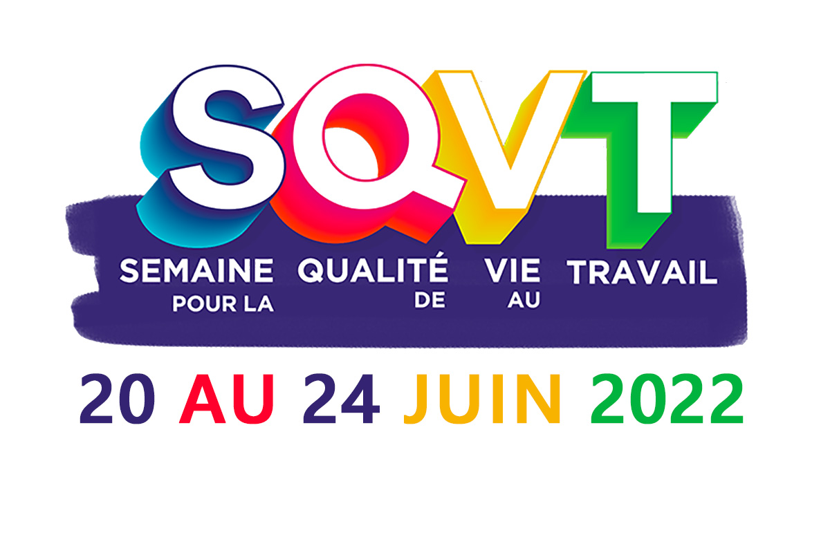 Semaine pour la Qualité de Vie au Travail 2022